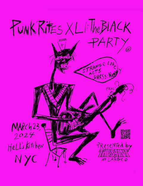 Saint at Large's Punk Rites XLI: The Black Party. Artwork by Rick Pol